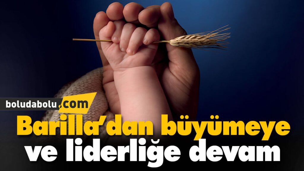 Barilla’dan büyümeye ve liderliğe devam Barilla’dan büyümeye ve liderliğe devam
