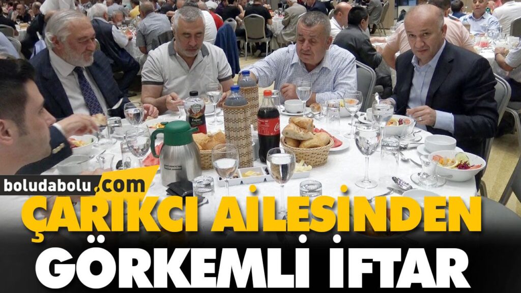 ÇARIKCI’DAN GÖRKEMLİ İFTAR ÇARIKCI’DAN GÖRKEMLİ İFTAR