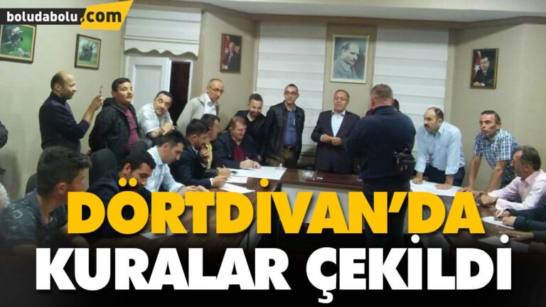DÖRTDİVAN’DA KURALAR ÇEKİLDİ