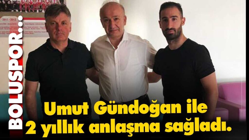 Boluspor Kulübü, Galatasaray A.Ş.’den Umut Gündoğan Boluspor Kulübü, Galatasaray A.Ş.’den Umut Gündoğan