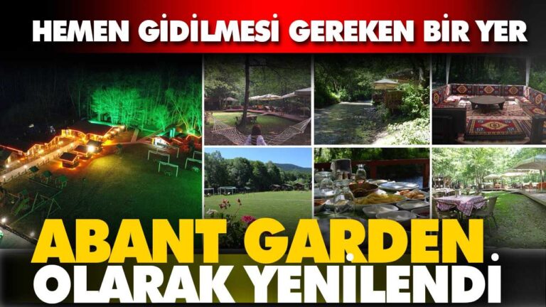 BOSPHORUS, ABANT GARDEN OLARAK YENİLENDİ