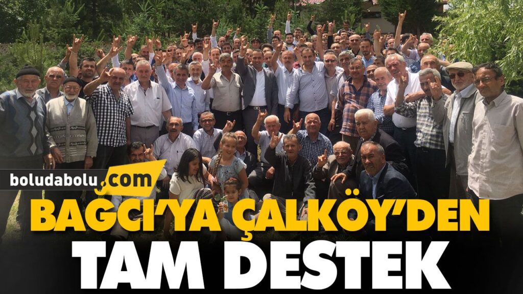BAĞCI’YA ÇALKÖY’DEN TAM DESTEK BAĞCI’YA ÇALKÖY’DEN TAM DESTEK