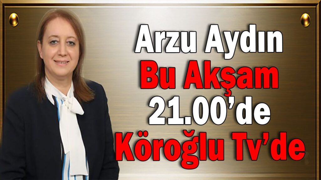 Arzu Aydın Köroğlu TV’de Arzu Aydın Köroğlu TV’de
