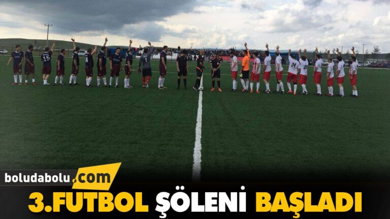 3.FUTBOL ŞÖLENİ BAŞLADI