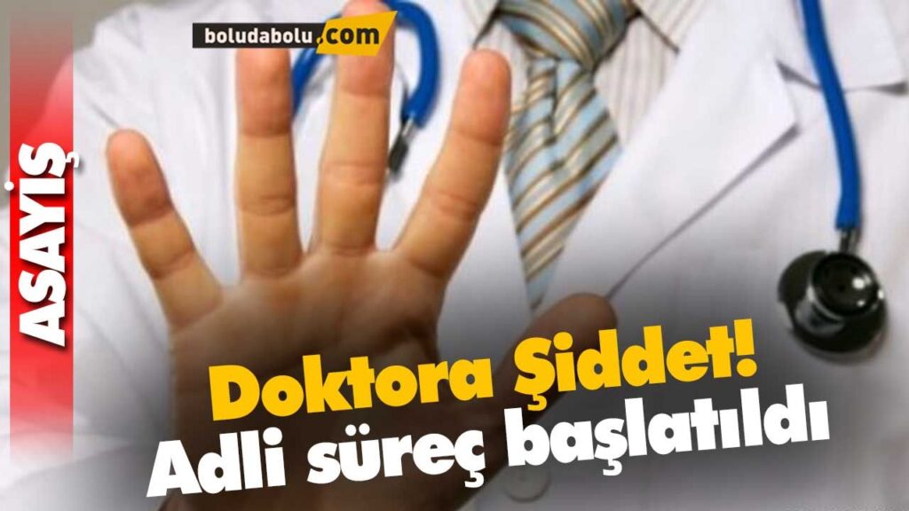 Doktora Şiddet! Doktora Şiddet!