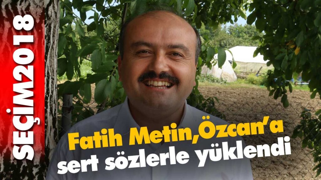 Fatih Metin Özcan’a sert sözlerle yüklendi Fatih Metin Özcan’a sert sözlerle yüklendi