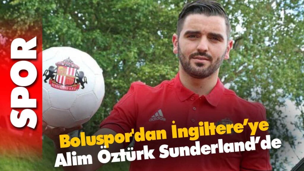 Boluspor’dan İngiltere’ye Boluspor’dan İngiltere’ye