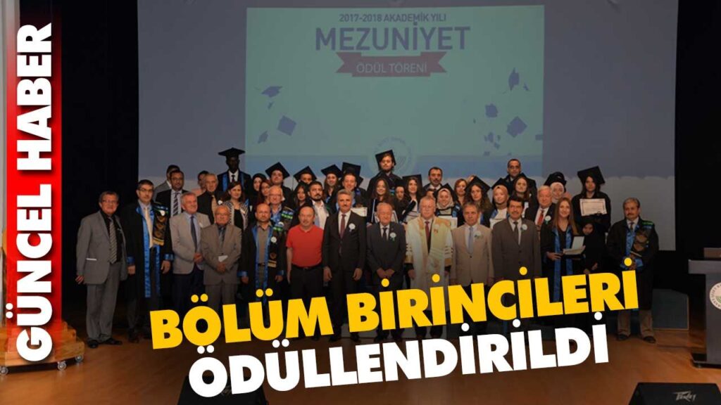BÖLÜM BİRİNCİLERİ ÖDÜLLENDİRİLDİ BÖLÜM BİRİNCİLERİ ÖDÜLLENDİRİLDİ