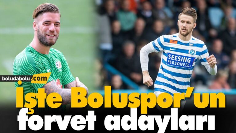 İşte Boluspor’un forvet adayları