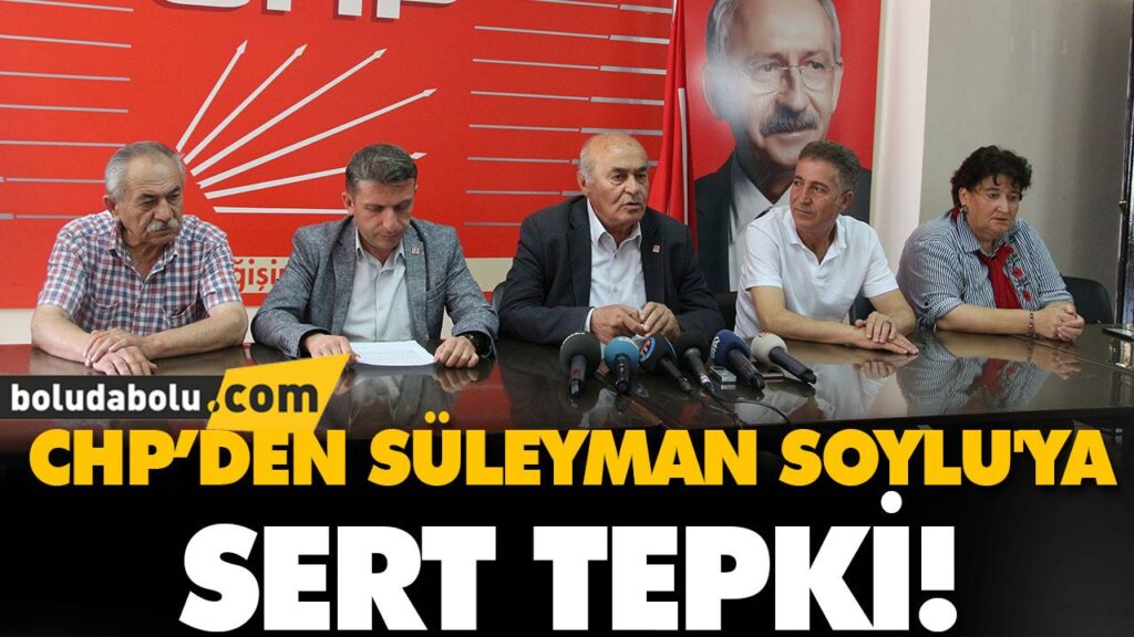 CHP’DEN SÜLEYMAN SOYLU’YA SERT TEPKİ! CHP’DEN SÜLEYMAN SOYLU’YA SERT TEPKİ!