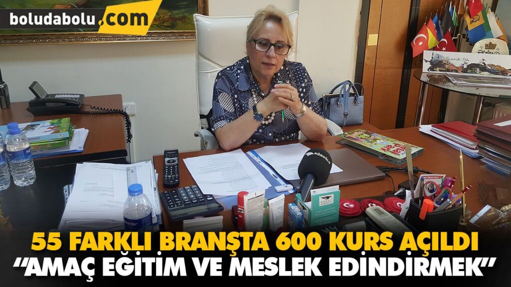 55 FARKLI BRANŞTA 600 KURS AÇILDI 55 FARKLI BRANŞTA 600 KURS AÇILDI