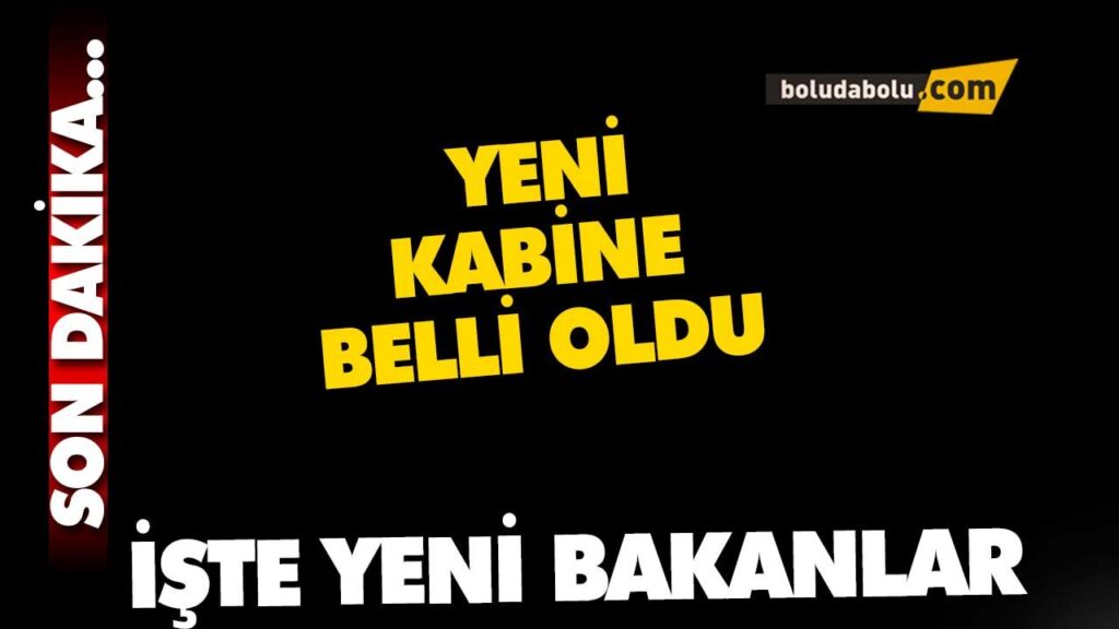 YENİ BAKANLAR KİM ? YENİ BAKANLAR KİM ?