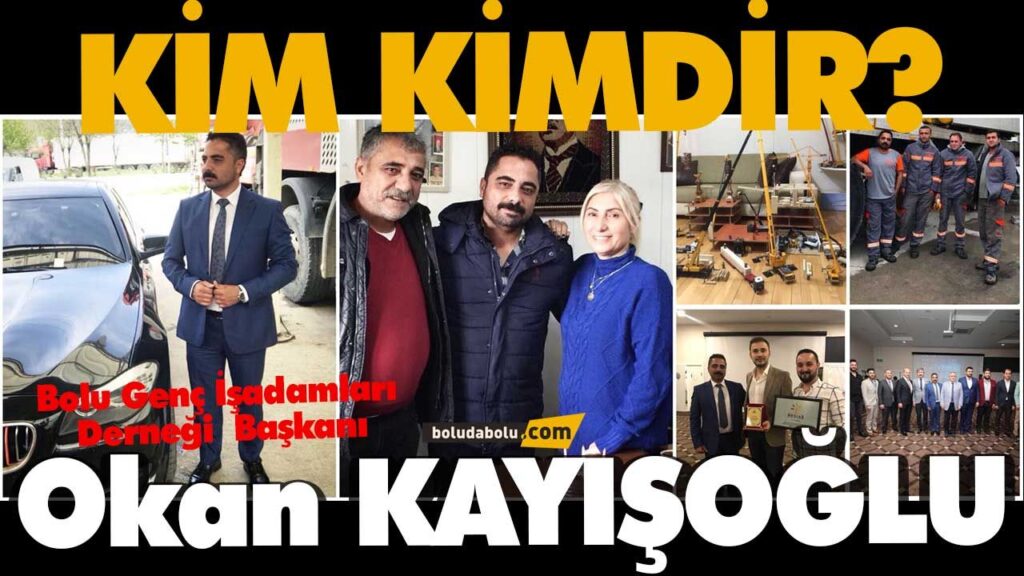 Okan KAYIŞOĞLU KİMDİR?
