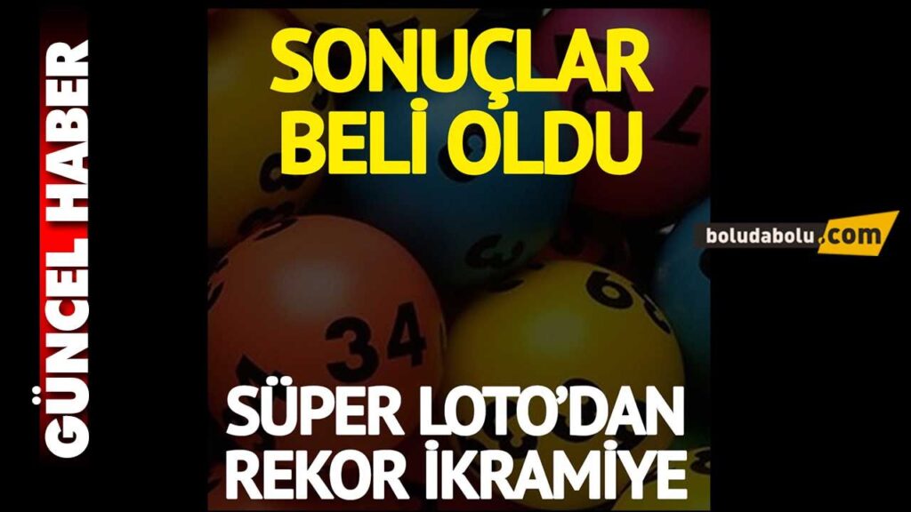 12 TEMMUZ SÜPER LOTO SONUCU
