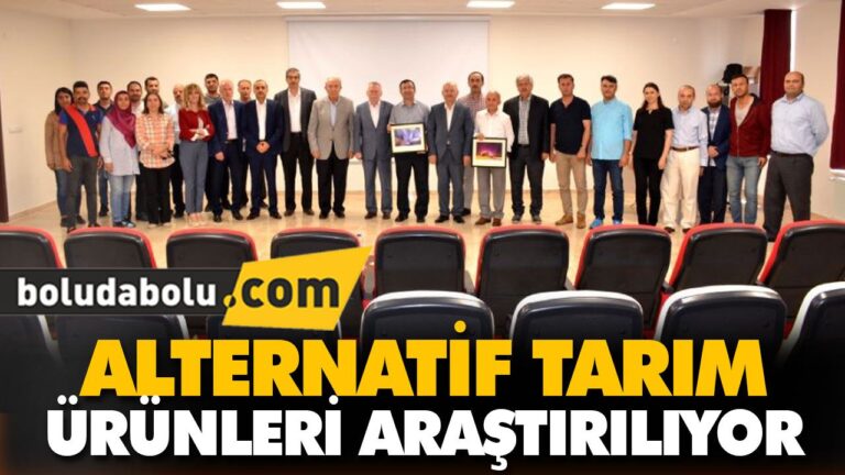 ALTERNATİF TARIM ÜRÜNLERİ ARAŞTIRILIYOR