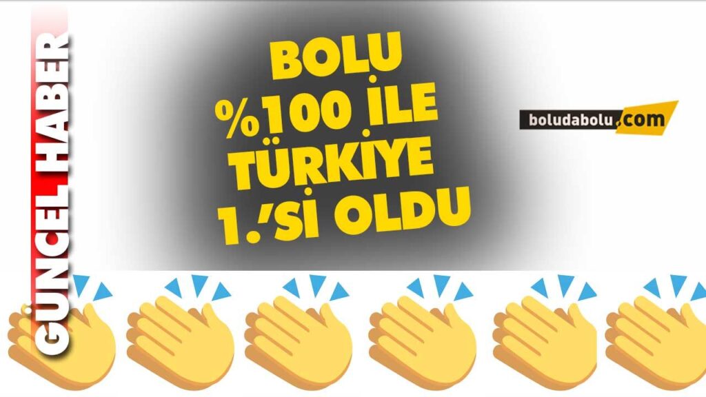 BOLU TÜRKİYE 1.’Sİ OLDU BOLU TÜRKİYE 1.’Sİ OLDU