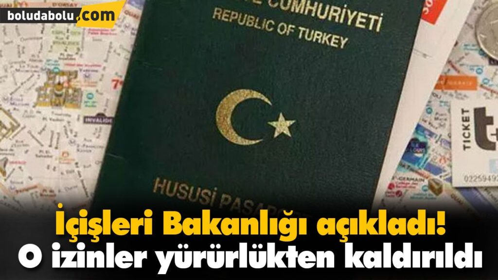 O izinler yürürlükten kaldırıldı O izinler yürürlükten kaldırıldı