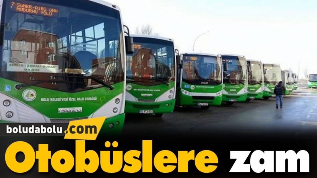 Otobüslere zam