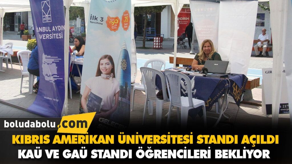 KAÜ VE GAÜ STANDI ÖĞRENCİLERİ BEKLİYOR