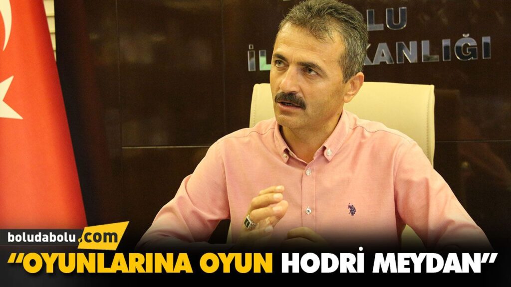 “OYUNLARINA OYUN HODRİ MEYDAN” “OYUNLARINA OYUN HODRİ MEYDAN”