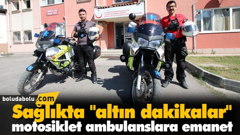 Sağlıkta “altın dakikalar” motosiklet ambulanslara emanet