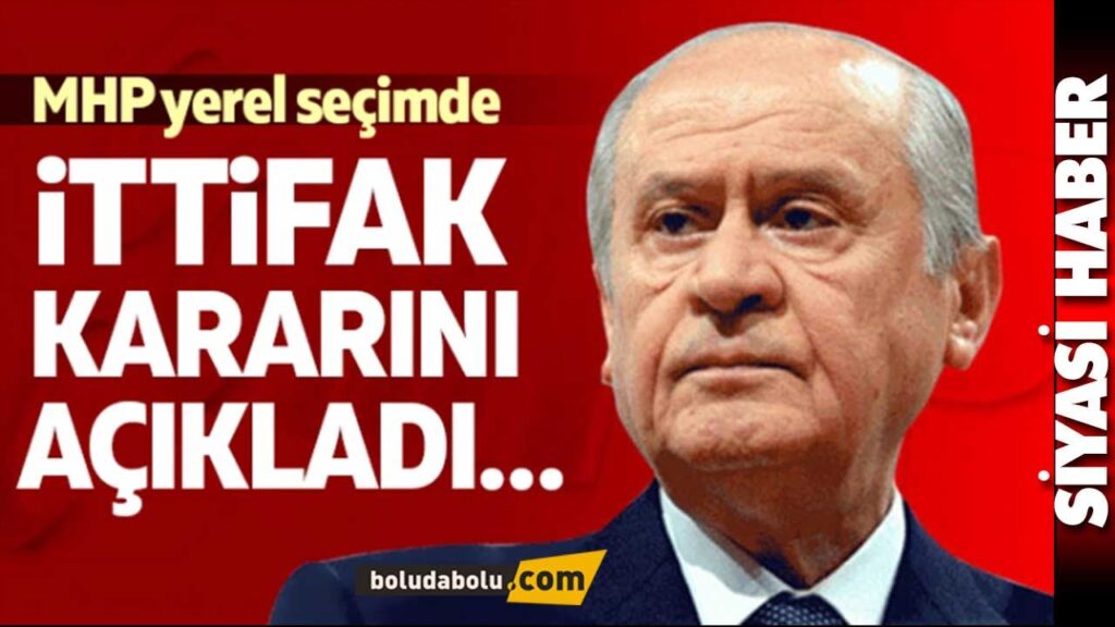 MHP yerel seçimde ne yapacak… MHP yerel seçimde ne yapacak…