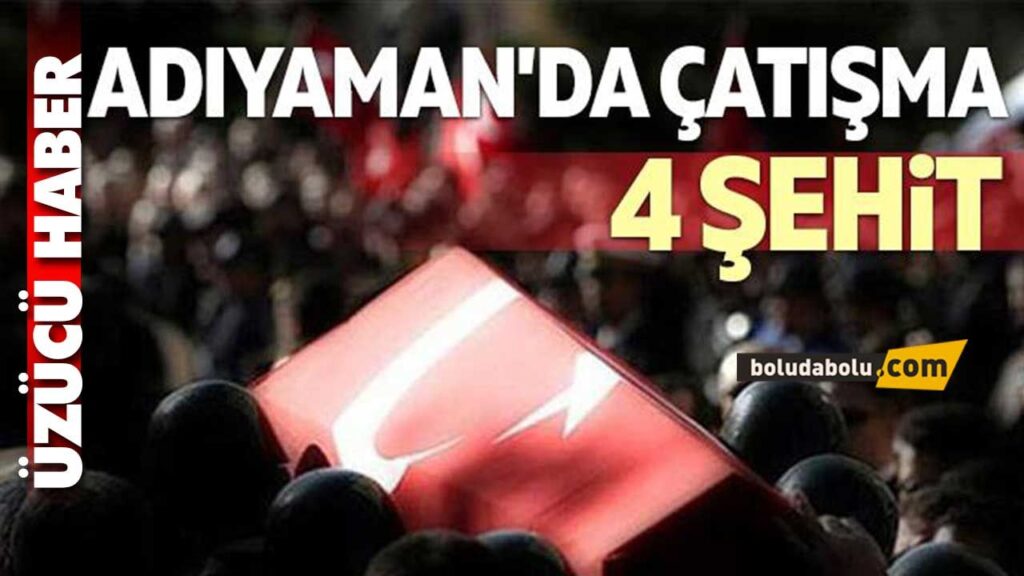 ŞEHİT SAYISI 4’E YÜKSELDİ ŞEHİT SAYISI 4’E YÜKSELDİ