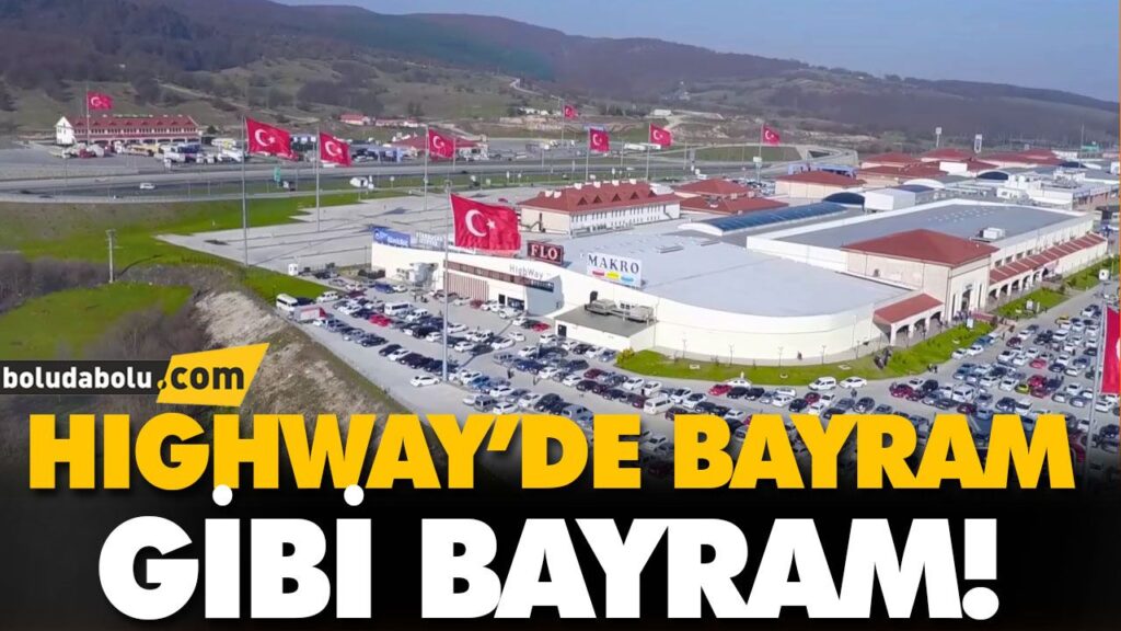 HIGHWAY’DE BAYRAM GİBİ BAYRAM! HIGHWAY’DE BAYRAM GİBİ BAYRAM!