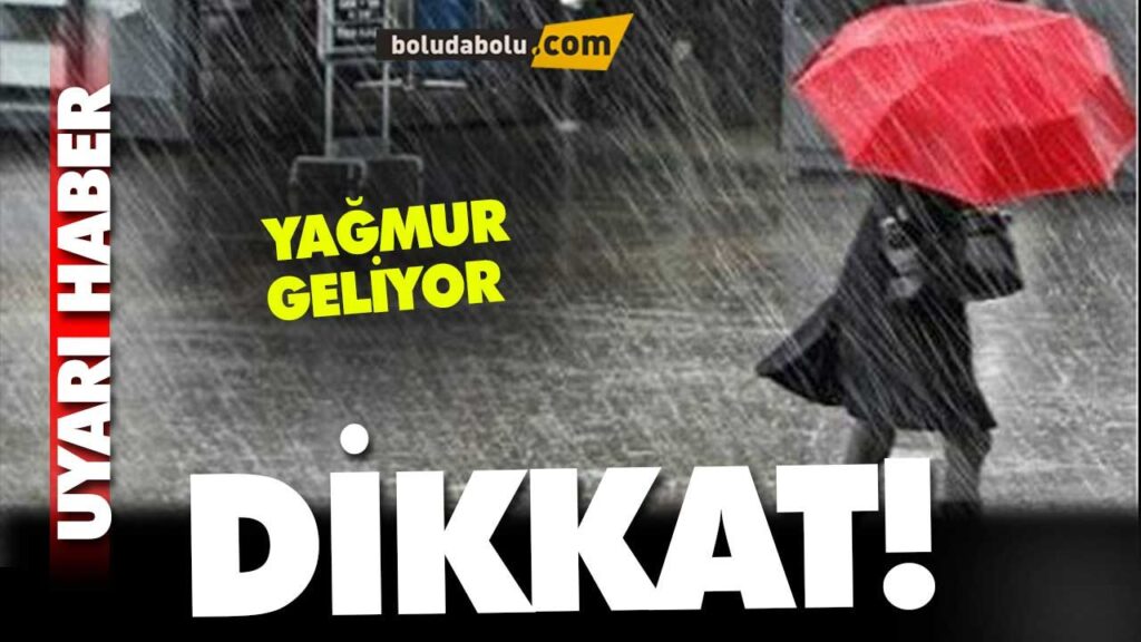 YAĞMUR GELİYOR! YAĞMUR GELİYOR!