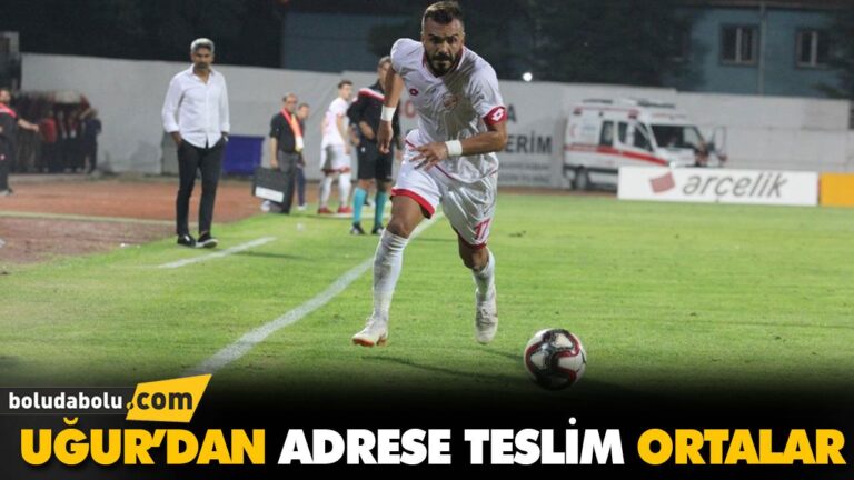 UĞUR’DAN ADRESE TESLİM ORTALAR