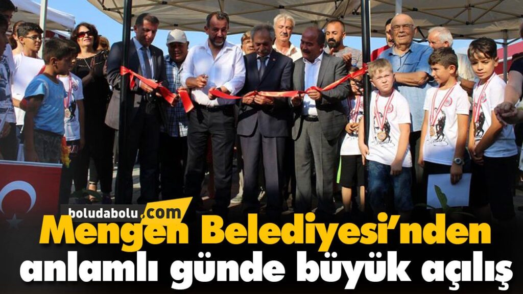 Mengen Belediyesi’nden 30 Ağustos’ta iki büyük açılış Mengen Belediyesi’nden 30 Ağustos’ta iki büyük açılış