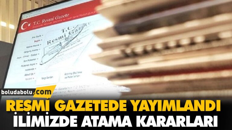 İLİMİZDE ATAMA KARARLARI