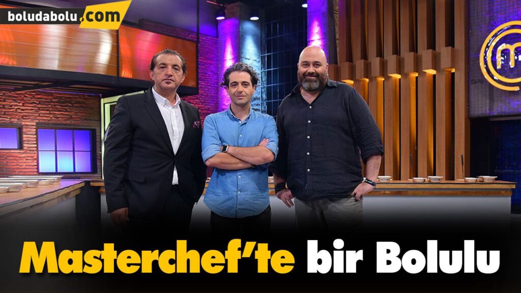 Masterchef’te bir Bolulu Masterchef’te bir Bolulu
