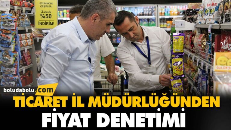 TİCARET İL MÜDÜRLÜĞÜNDEN FİYAT DENETİMİ