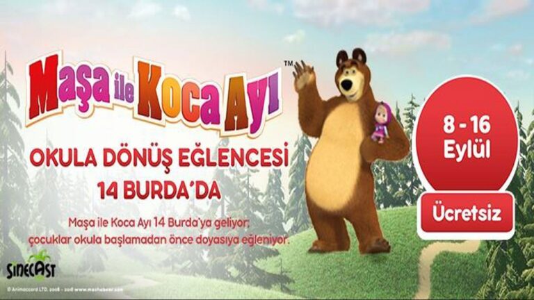 MAŞA İLE KOCA AYI 14 BURDA’YA GELİYOR