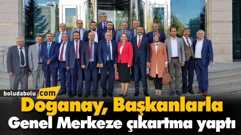 Doğanay Başkanlarla Genel Merkeze çıkartma yaptı Doğanay Başkanlarla Genel Merkeze çıkartma yaptı