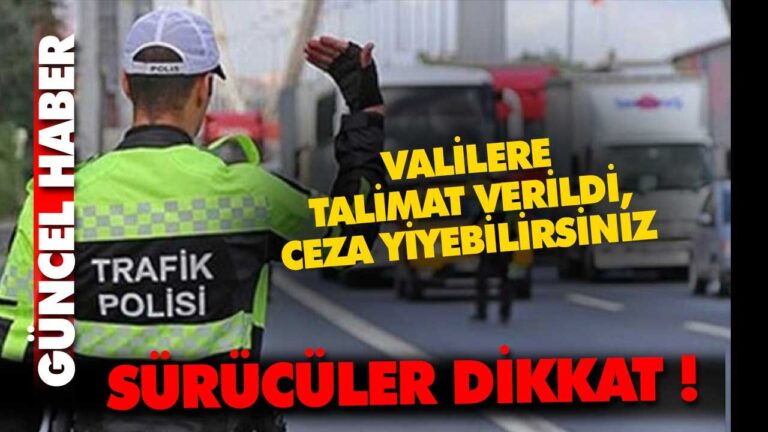 SÜRÜCÜLER DİKKAT !