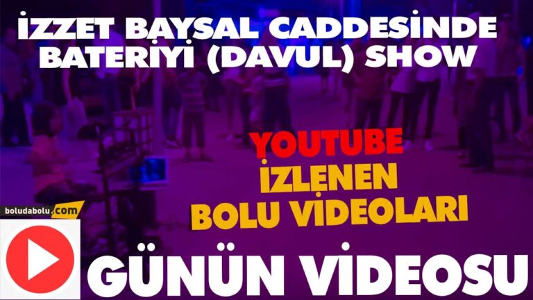 İZZET BAYSAL CADDESİNDE BATERİYİ (DAVUL) SHOW