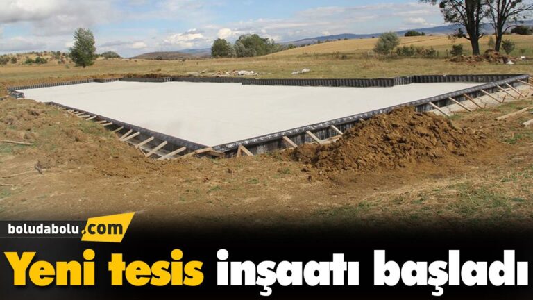 Yeni tesis inşaatı başladı