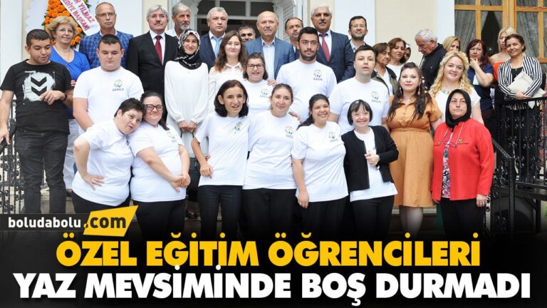 ÖZEL EĞİTİM ÖĞRENCİLERİ YAZ MEVSİMİNDE BOŞ DURMADI