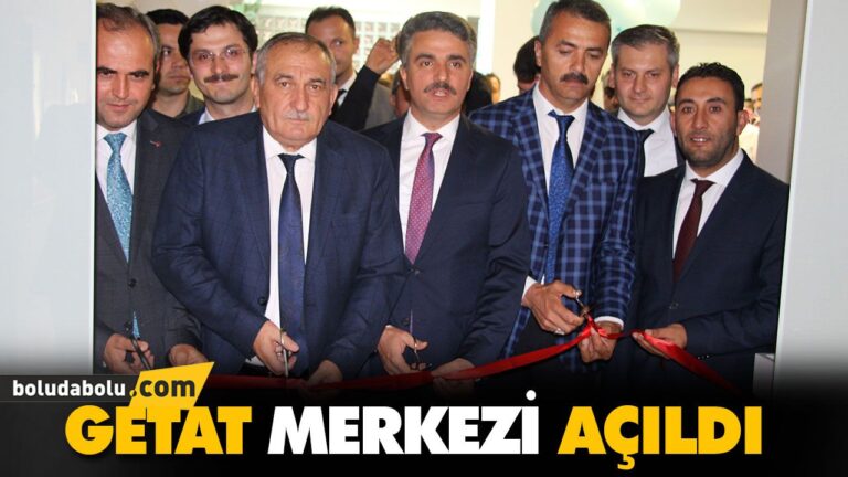 GETAT MERKEZİ AÇILDI