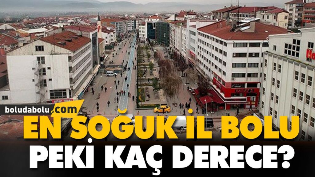En düşük sıcaklık yine Bolu’da ölçüldü En düşük sıcaklık yine Bolu’da ölçüldü