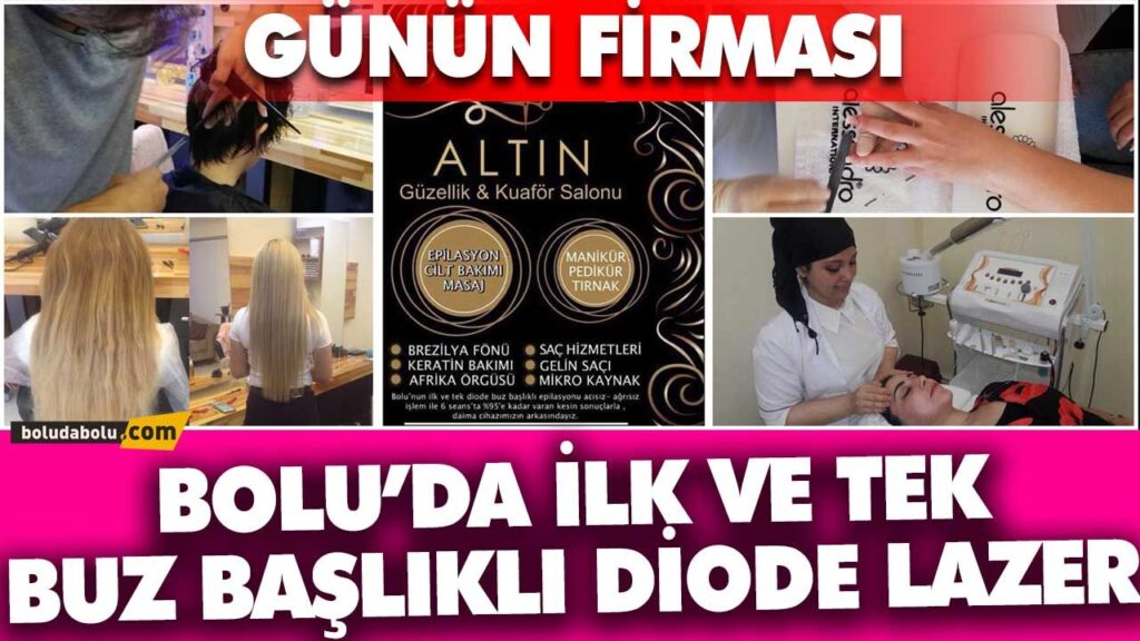 ALTIN GÜZELLİK VE KUAFÖR SALONU BOLU ALTIN GÜZELLİK VE KUAFÖR SALONU BOLU