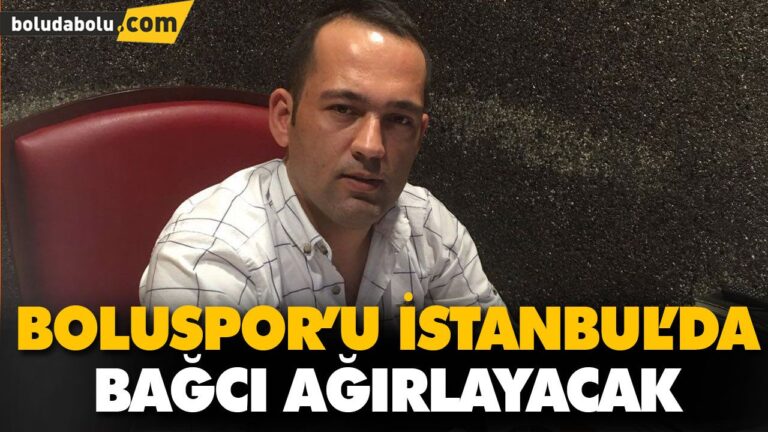 BOLUSPOR’U İSTANBUL’DA BAĞCI AĞIRLAYACAK
