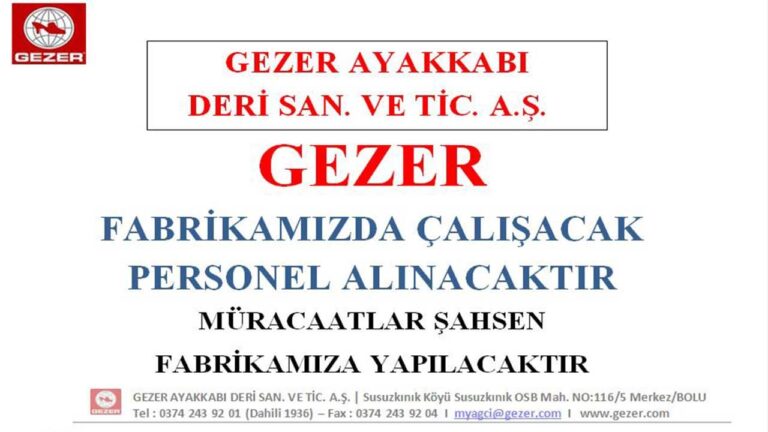 Gezer Ayakkabı fabrikası  personel alacak | Bolu