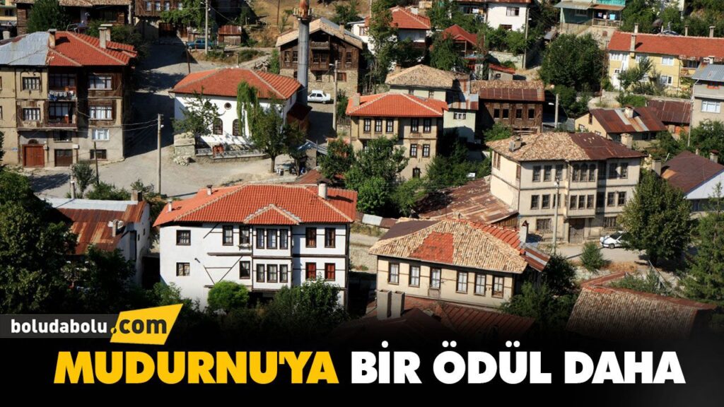 MUDURNU’YA BİR ÖDÜL DAHA MUDURNU’YA BİR ÖDÜL DAHA