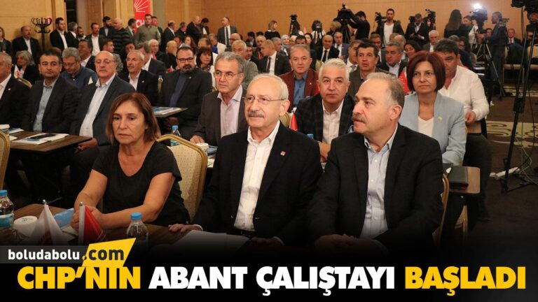 CHP’NİN ABANT ÇALIŞTAYI BAŞLADI