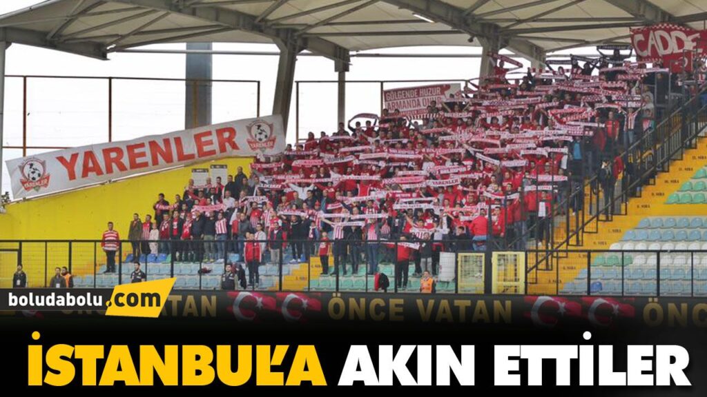 İSTANBUL’A AKIN ETTİLER