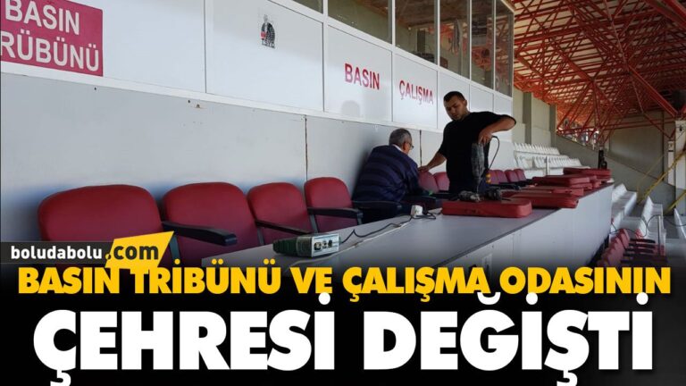 BASIN TRİBÜNÜ VE ÇALIŞMA ODASININ ÇEHRESİ DEĞİŞTİ