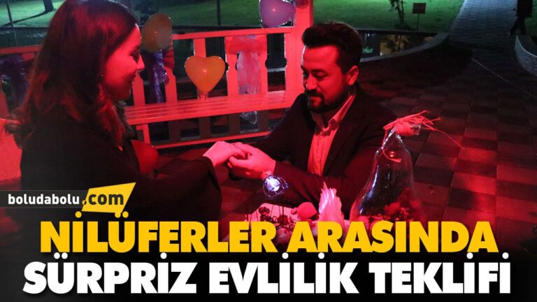 NİLÜFERLER ARASINDA SÜRPRİZ EVLİLİK TEKLİFİ